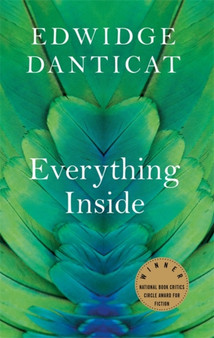 Everything Inside by Edwidge Danticat - Paperback