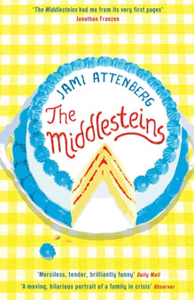 The Middlesteins by Jami Attenberg - Paperback