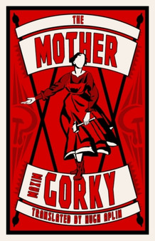 The Mother by Maxim Gorky - Paperback