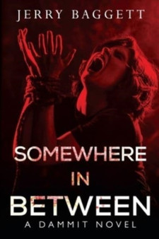 Somewhere in Between by Jerry Baggett - Paperback