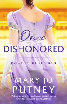 Once Dishonored : A heartwarming historical Regency romance by Mary Jo Putney - Paperback