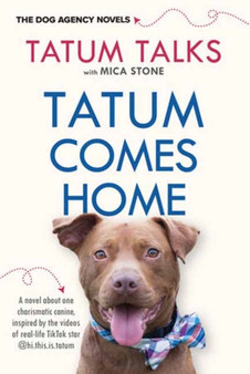 Tatum Comes Home : 1 by Tatum Talks - Paperback