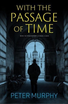 With the Passage of Time by Peter Murphy - Paperback