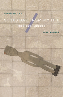 So Distant From My Life by Monique Ilboudo - Paperback