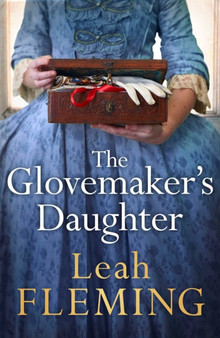 The Glovemaker's Daughter by Leah Fleming - Paperback