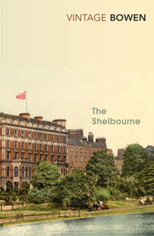 The Shelbourne by Elizabeth Bowen - Paperback