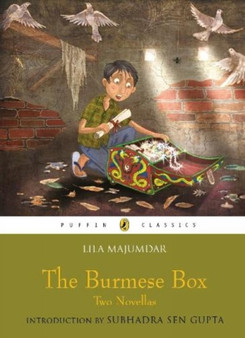 The Burmese Box : Two Novellas by Lila Majumdar - Paperback