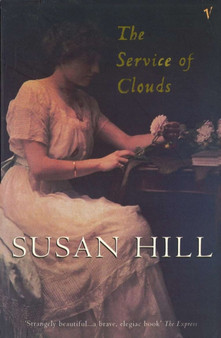 The Service Of Clouds by Susan Hill - Paperback