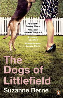 The Dogs of Littlefield by Suzanne Berne - Paperback