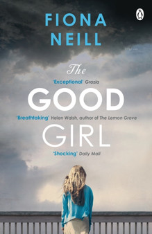 The Good Girl by Fiona Neill - Paperback