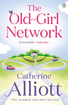 The Old-Girl Network by Catherine Alliott - Paperback