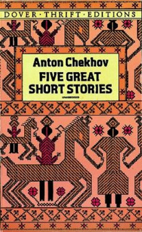 Five Great Short Stories by Anton Chekhov - Paperback