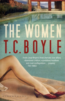 The Women by T.C Boyle - Paperback