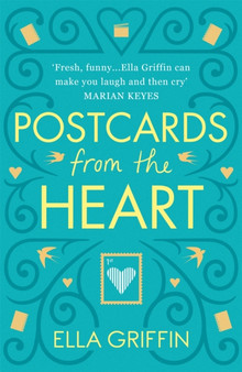 Postcards from the Heart by Ella Griffin - Paperback