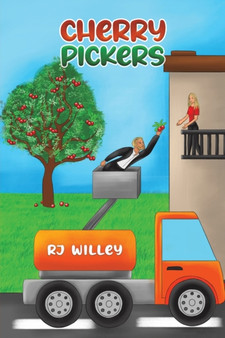 Cherry Pickers by RJ Willey - Paperback
