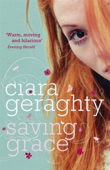 Saving Grace by Ciara Geraghty - Paperback