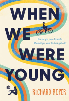 When We Were Young by Richard Roper - Hardback
