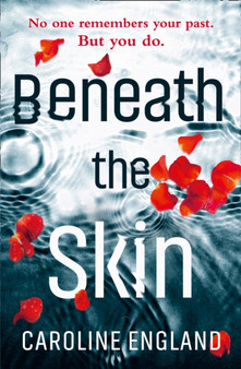 Beneath the Skin by Caroline England - Paperback