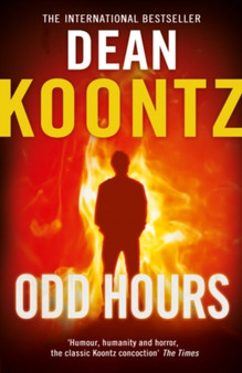 Odd Hours by Dean Koontz - Paperback