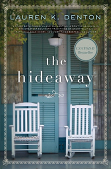 The Hideaway by Lauren K. Denton - Paperback