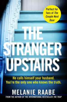 The Stranger Upstairs by Melanie Raabe - Paperback
