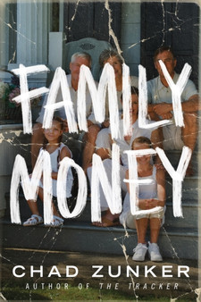 Family Money by Chad Zunker - Paperback