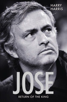 Jose, Return of the King : Return of the King by Harry Harris - Paperback