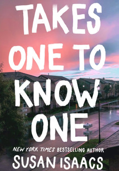 Takes One To Know One by Susan Isaacs - Hardback