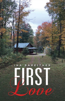First Love by Ina Bareither - Paperback