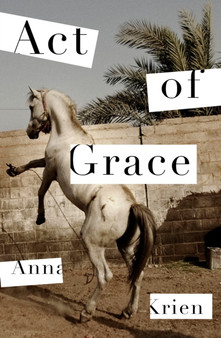 Act of Grace by Anna Krien - Paperback