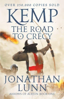 Kemp: The Road to Crecy by Jonathan Lunn - Paperback