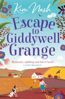 Escape to Giddywell Grange by Kim Nash - Paperback