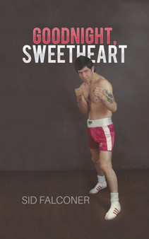 Goodnight, Sweetheart by Sid Falconer - Paperback
