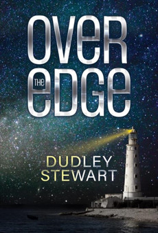 Over the Edge by Dudley Stewart - Paperback