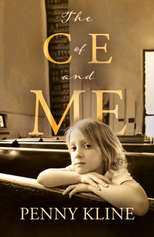 The C of E and Me by Penny Kline - Paperback