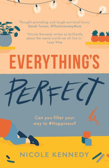 Everything's Perfect by Nicole Kennedy - Paperback