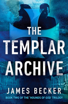 The Templar Archive by James Becker - Paperback