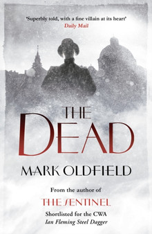 The Dead by Mark Oldfield - Paperback
