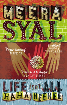 Life Isn't All Ha Ha Hee Hee by Meera Syal - Paperback
