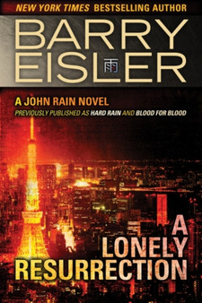 A Lonely Resurrection by Barry Eisler - Paperback