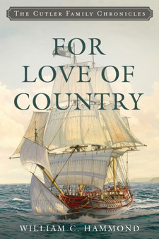 For Love of Country by William C. Hammond - Paperback