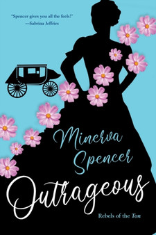 Outrageous : A Gripping Historical Regency Romance Book by Minerva Spencer - Paperback
