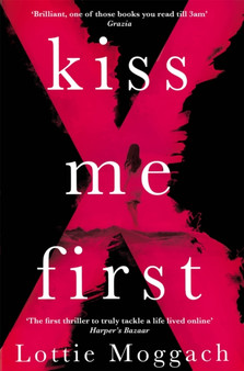 Kiss Me First by Lottie Moggach - Paperback