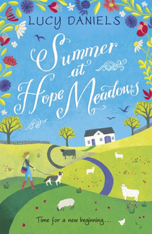Summer at Hope Meadows : the perfect feel-good summer read by Lucy Daniels - Paperback