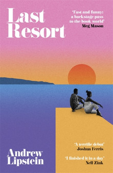 Last Resort : A New York Times Editor's Pick by Andrew Lipstein - Hardback