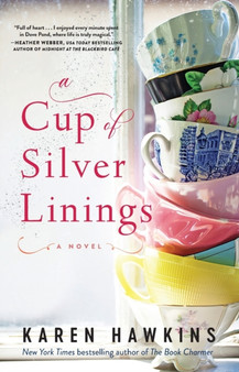 A Cup of Silver Linings : 2 by Karen Hawkins - Paperback