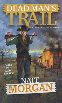Dead Man's Trail by Nate Morgan - Paperback