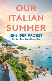 Our Italian Summer by Jennifer Probst - Paperback