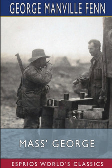 Mass' George (Esprios Classics) by George Manville Fenn - Paperback