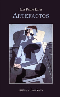 Artefactos by Luis Felipe Rojas - Paperback